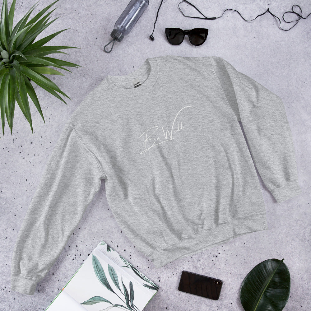 Unisex BE WELL Sweatshirt - Script
