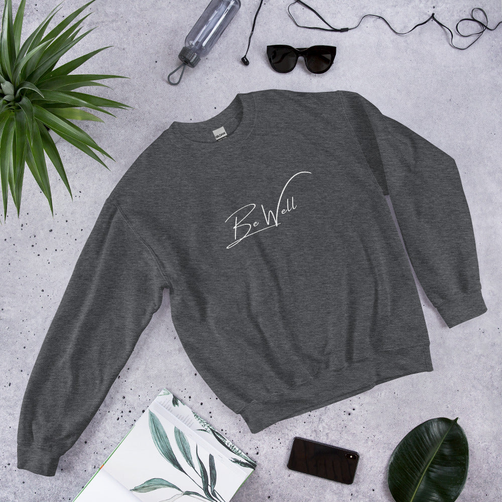 Unisex BE WELL Sweatshirt - Script