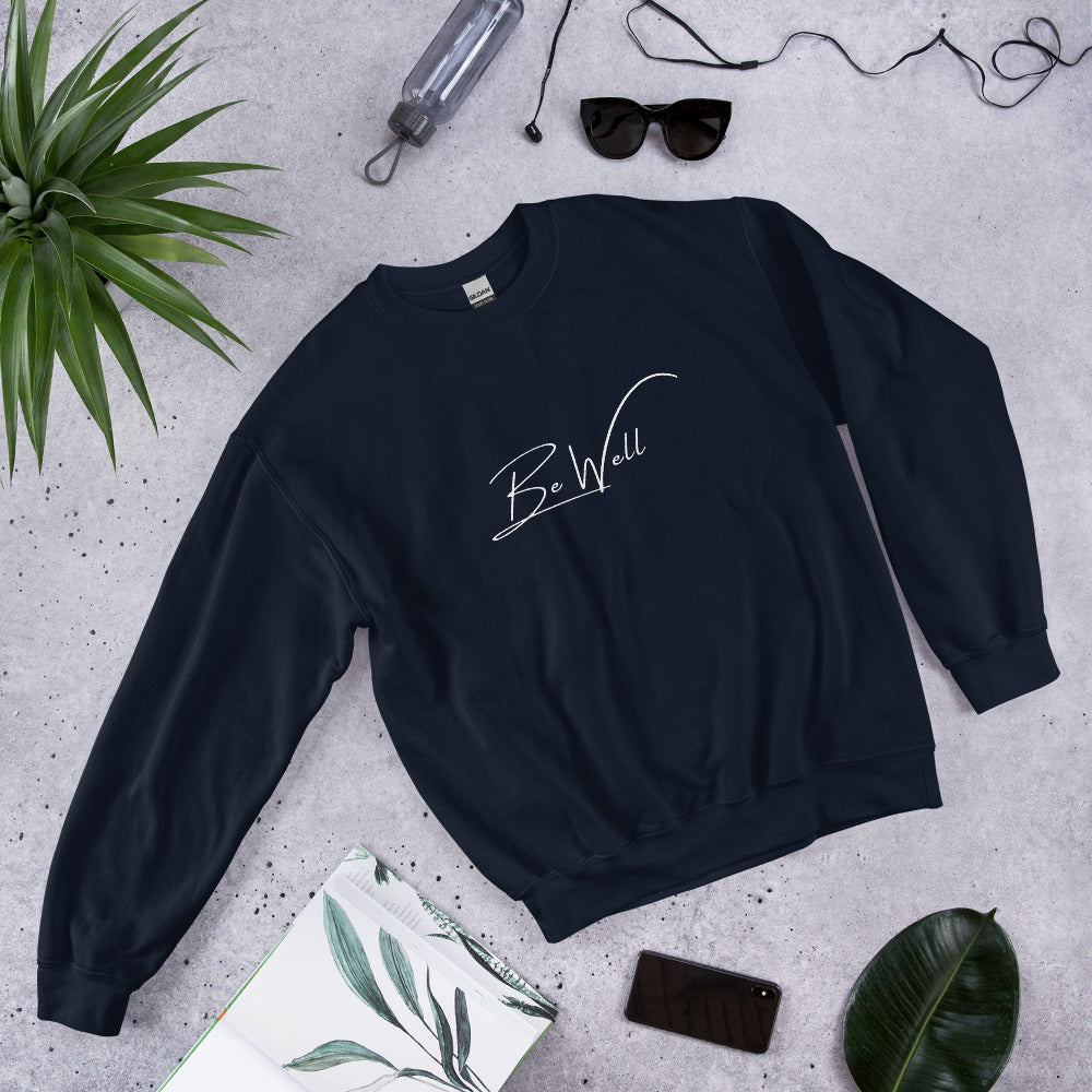 Unisex BE WELL Sweatshirt - Script