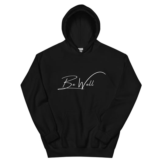 Unisex BE WELL Script Hoodie